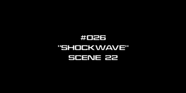 Deleted Scenes: s01e26 - Shockwave, Part 1 - Scene 22