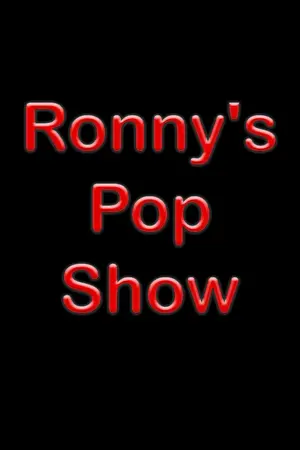 Ronny’s Pop Show