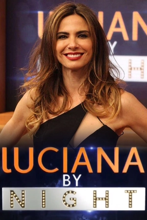 Luciana By Night