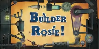 Builder Rosie