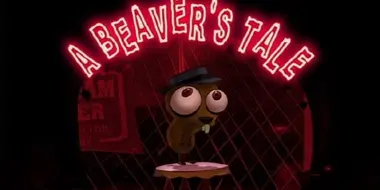 A Beaver's Tale