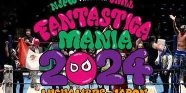 NJPW Presents CMLL Fantastica Mania 2024 Day 1