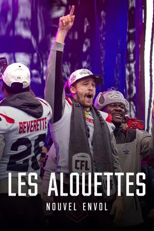 Les Alouettes: Nouvel envol