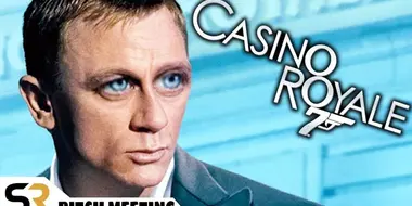 Casino Royale Pitch Meeting