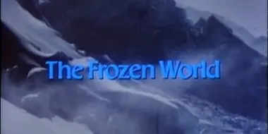 The Frozen World