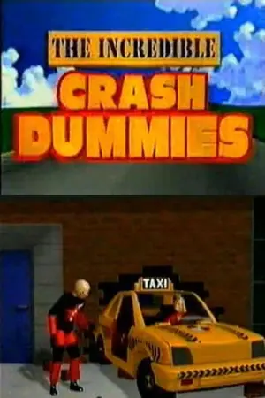 The Incredible Crash Dummies