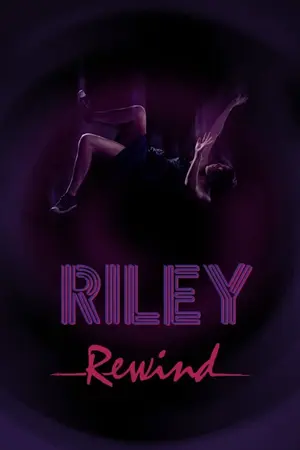 Riley Rewind