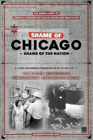 Shame of Chicago, Shame of the Nation