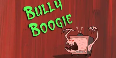 Bully Boogie