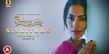 Siskiyaan - Season 3  - Part 2