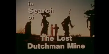 The Lost Dutchman Mine (aka Mother Lode)