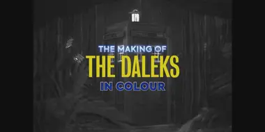 The Making of The Daleks In Colour