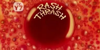 Rash Thrash