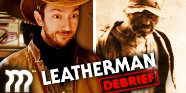 Unpacking the Disappearance of the Leatherman • Mystery Files Debrief