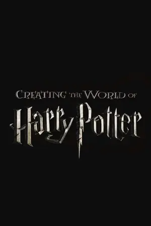 Creating the World of Harry Potter