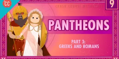 The Greeks and Romans - Pantheons Part 3