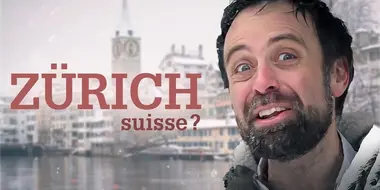 Why is Zürich such a showoff city?