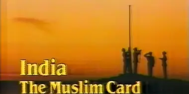 India: The Muslim Card