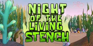 Night of the Living Stench