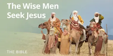 Matthew 2 | The Wise Men Seek Jesus