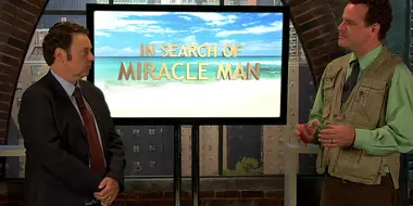 In Search Of Miracle Man