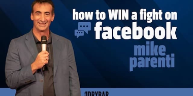 Mike Parenti: How To Win A Fight On Facebook