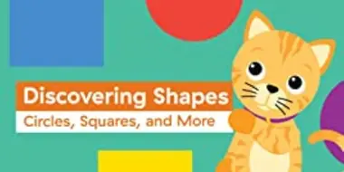 Discovering Shapes: Circles, Squares, and More