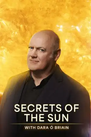 Secrets of the Sun with Dara Ó Briain