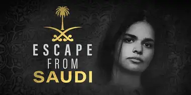 Escape from Saudi