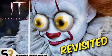 IT (2017) Pitch Meeting - Revisited!