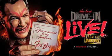 The Last Drive-In: Live From the Jamboree