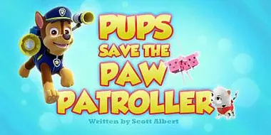 Pups Save the Paw Patroller