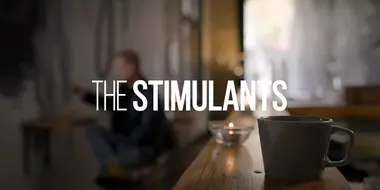 The Stimulants