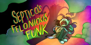 Septico's Felonious Funk