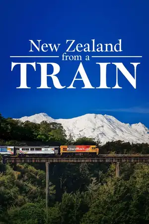 New Zealand by Train