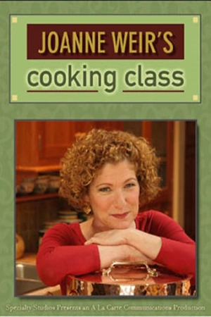 Joanne Weir's Cooking Class