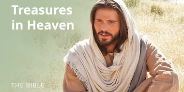 Matthew 6 | Sermon on the Mount: Treasures in Heaven