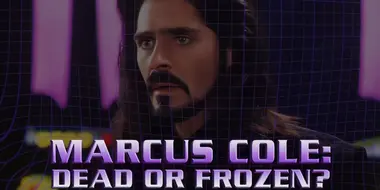 Marcus Cole: Dead or Frozen
